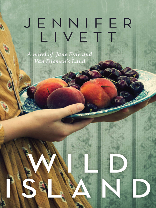 Title details for Wild Island by Jennifer Livett - Wait list